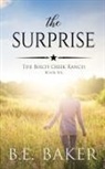 B. E. Baker - The Surprise