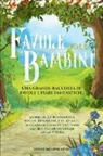 Storie Meravigliose - Favole per Bambini