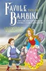 Storie Meravigliose - Favole per Bambini
