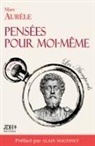 Marc Aurèle, Alain Maufinet - Pensées pour moi-même préfacé par Alain Maufinet