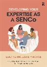 Helen Richards Knowler, Stephanie Brewster, Helen Knowler, Hazel Richards - Developing Your Expertise As a Senco