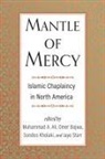 Muhammad A Ali, Muhammad A. Ali, Omer Bajwa, Sondos Kholaki, Jaye Starr - Mantle of Mercy