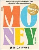 Jessica Irvine - Money Diary