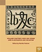 Harriet Hudson - William Caxton's "Paris and Vienne" and "Blanchardyn and Eglantine"