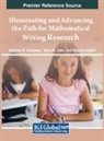 Fabiana Cardetti, Tutita M. Casa, Madelyn W. Colonnese - Illuminating and Advancing the Path for Mathematical Writing Research