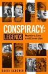 David Gardner - Conspiracy - Legends