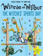 Thomas, Korky Paul, Valerie Thomas, Paul, Korky Paul - Winnie and Wilbur: The Witches' Sports Day