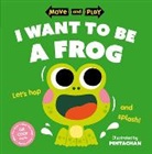 Children's Books, Pintachan, Oxford Children's Books, Oxford Children''s Books, Oxford Pintachan Children''s Books, Pintachan... - Move and Play: I Want to Be a Frog