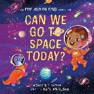 Spark, Ekaterina Anfilova, Rosalind Spark, Anfilova, Ekaterina Anfilova, Kate Anfilova - Evie and Dr Dino: Can We Go to Space Today?