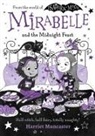 Muncaster, Harriet Muncaster, Muncaster Harriet - Mirabelle and the Midnight Feast