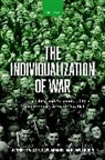 Akande, Rodin, Welsh, Dapo Akande, Dapo Welsh Akande, David Rodin... - Individualization of War