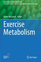 Glenn McConell - Exercise Metabolism
