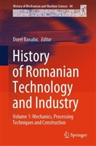 Dorel Banabic - History of Romanian Technology and Industry