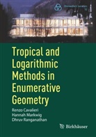 Renzo Cavalieri, Hannah Markwig, Dhru Ranganathan, Dhruv Ranganathan - Tropical and Logarithmic Methods in Enumerative Geometry