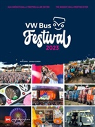 Thors Elbrigmann, Thorsten Elbrigmann, Arne Olerth, Christian Schlüter, Volkswagen Nutzfahrzeuge Kommunikation Chri, Volkswagen Nutzfahrzeuge Kommunikation Christian Schlüter - VW Bus Festival 2023