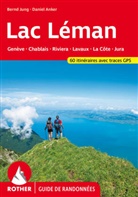 Daniel Anker, Bernd Jung - Lac Léman (Rother Guide de randonnées)
