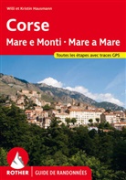 Kristin Hausmann, Willi Hausmann - Corse - Mare e Monti - Mare a Mare (Rother Guide de randonnées)