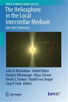 Andrei Bykov, Frederic Effenberger, Frederic Effenberger et al, John D. Richardson, Klaus Scherer, Rudolf Von Steiger... - The Heliosphere in the Local Interstellar Medium