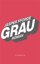 Jasper Fforde - Grau