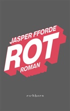Jasper Fforde - Rot
