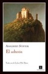 Adalbert Stifter - El solterón