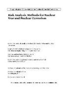Board on Mathematical Sciences and Analytics, Committee on International Security and Arms Control, Committee on Risk Analysis Methods for Nuclear War and Nuclear Terrorism, Division On Earth And Life Studies, Division on Engineering and Physical Sci, Division on Engineering and Physical Sciences... - Risk Analysis Methods for Nuclear War and Nuclear Terrorism