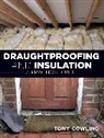Tony Cowling, Cowling Tony - Draughtproofing and Insulation