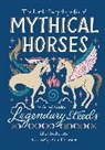 Eliza Berkowitz - The Little Encyclopedia of Mythical Horses