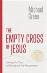 Michael Green - The Empty Cross of Jesus