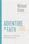 Michael Green - Adventure of Faith