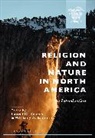 Whitney Bauman, Whitney A Bauman, Laurel D Kearns, Whitney Bauman, Whitney A. Bauman, Bauman Whitney A.... - Religion and Nature in North America