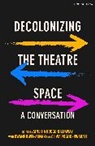 Simeilia Hodge-Dallaway, Kwame Kwei-Armah, Pogli - Decolonizing the Theatre Space