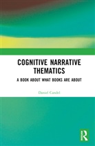 Daniel Candel - Cognitive Narrative Thematics