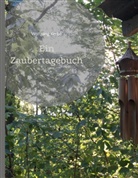 Wolfgang Kerbe - Ein Zaubertagebuch
