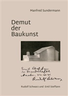 Manfred Sundermann - Demut der Baukunst
