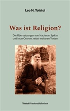 Leo N Tolstoi, Leo N. Tolstoi, Peter Bürger - Was ist Religion?