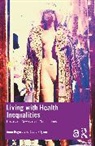 David Pilgrim, Anne Rogers, Anne (University of Southampton Rogers, Rogers Anne - Living With Health Inequalities