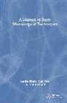 Abdul Ahmed, Sandra Shurey, Sandra Vara Shurey, Sital Vara - Manual of Basic Microsurgical Techniques