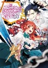 COMTA, Hikoki Hikoki, Fuminori Teshima, Teshima Fuminori, COMTA - An Archdemon's Dilemma: How to Love Your Elf Bride: Volume 16