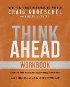 Craig Groeschel - Think Ahead Workbook