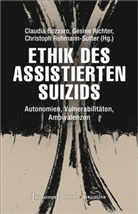 Claudia Bozzaro, Rehmann-Sutte, Christoph Rehmann-Sutter, Gesine Richter - Ethik des assistierten Suizids
