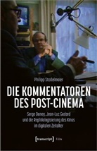 Philipp Stadelmaier - Die Kommentatoren des Post-Cinema