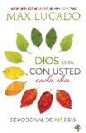 Max Lucado - Dios Está Con Usted Cada Dia