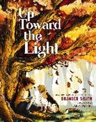 Granger Smith, Laura Watkins - Up Toward the Light