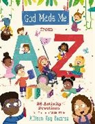 Allison Bemiss, Allison Key Bemiss - God Made Me from A to Z