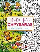 Editors of Cider Mill Press - Color Me Capybaras