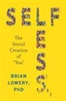 Brian Lowery - Selfless