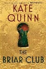 Kate Quinn, Kate Quinn - The Briar Club