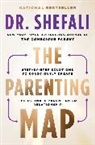 Shefali Tsabary - The Parenting Map