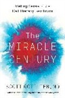 Scott Gottlieb - The Miracle Century